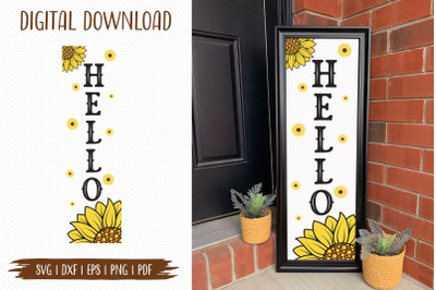 Hello Cut File&2C; Sunflower Porch Sign SVG