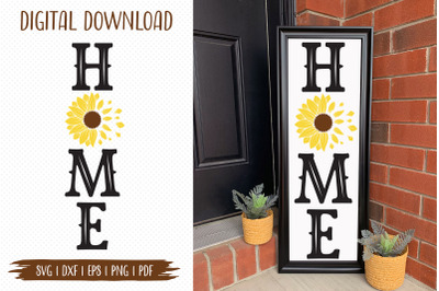 Home Cut File&2C; Sunflower Porch Sign SVG