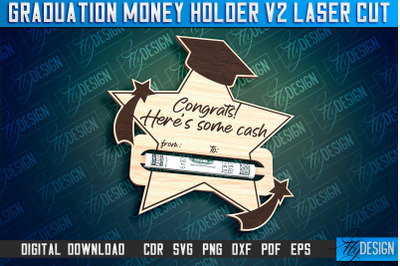 Graduation Money Holder Laser Cut | Money Holder Design | Gift SVG Des