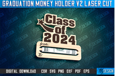 Graduation Money Holder Laser Cut | Money Holder Design | Gift SVG Des