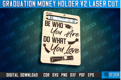 Graduation Money Holder Laser Cut | Money Holder Design | Gift SVG Des