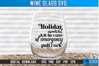 Wine Glass SVG Design | Alcohol SVG Quotes | Glass SVG Quotes v.1