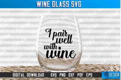 Wine Glass SVG Design | Alcohol SVG Quotes | Glass SVG Quotes v.1