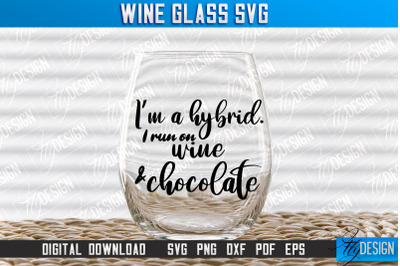 Wine Glass SVG Design | Alcohol SVG Quotes | Glass SVG Quotes v.1