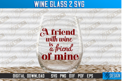 Wine Glass SVG Design | Alcohol SVG Quotes | Glass SVG Quotes