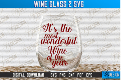 Wine Glass SVG Design | Alcohol SVG Quotes | Glass SVG Quotes