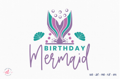 Mermaid SVG Design | Birthday Mermaid