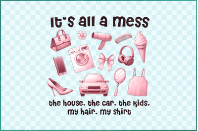 Messy Mom Life Chaos PNG - Motherhood Humor Design