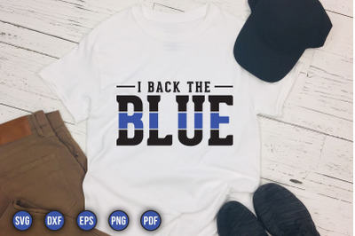 I Back the Blue, Police Sayings SVG