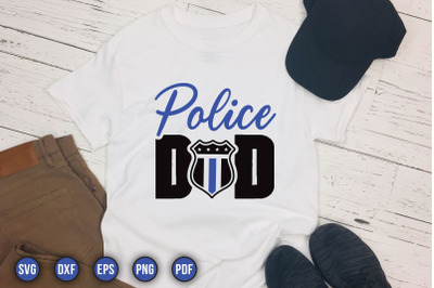 Police Dad, Police Sayings SVG