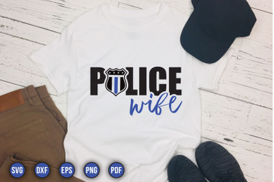 Police Wife, Police Sayings SVG