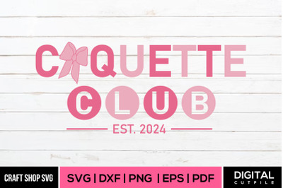 Coquette Club SVG, Pink Ribbon, Coquette SVG PNG