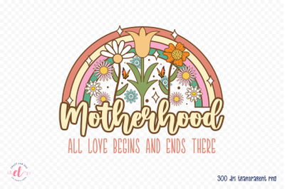 Motherhood - Mother&#039;s Day Sublimation