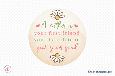 Mother&#039;s Day Sublimation Design PNG