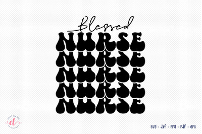 Blessed Nurse SVG Cut File