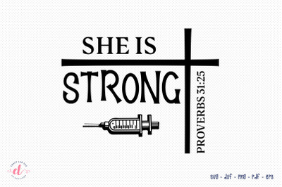 She is Strong - Nurse SVG Design