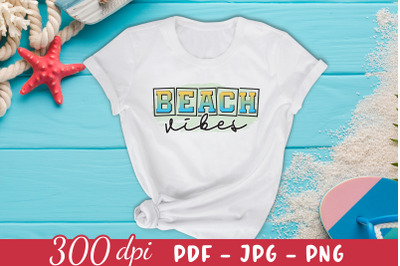 Beach Vibes, Summer Sublimation Design