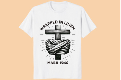 Wrapped In Linen Mark 15:46