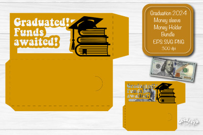 Graduation money holder SVG Graduation Gift Money sleeve SVG Card