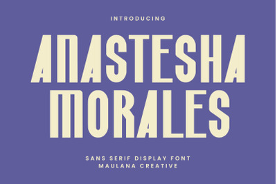 Anastesha Morales Sans Serif Display Font