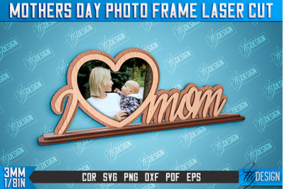 Mothers Day Photo Frame | I Love Mom | Home Design | CNC File