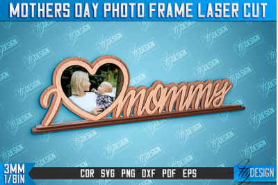 Mothers Day Photo Frame | I Love Mom | Home Design | CNC File