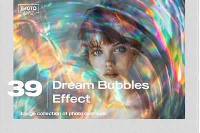 Dream Bubbles Effect Photo Overlays