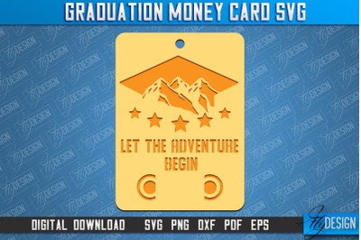 Graduation Money Card | Class 2024 | Grad SVG Quotes | Greeting Money