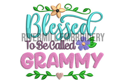 Blessed To Be Called Grammy Machine Embroidery Design