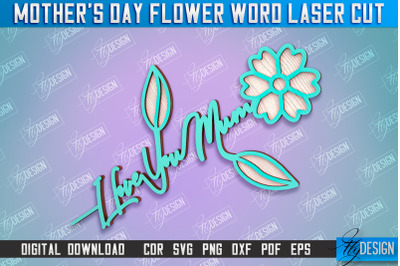 Mother&#039;s Day Flower Word | Layered Flower Design | Gift Design | CNC