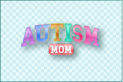 Autism Awareness Mom PNG, Special Education Advocate, Glitter Disco Ball Design, Autism Acceptance, April Awareness Sublimation Download