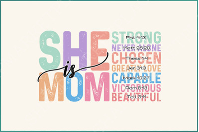 She is Mom PNG, Empowered Women Quote, Strong Mom Mother&#039;s Day PNG, Mom Life, Gift for Mom, Brave Mama PNG, Mother&#039;s Day Shirt Design