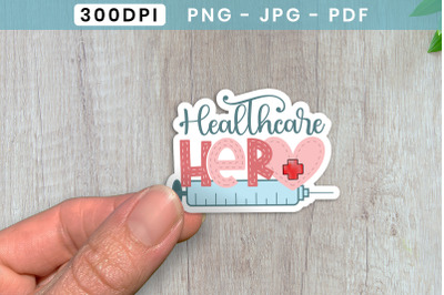 Healthcare Hero - Nurse Sticker PNG