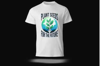 Plant Seeds for the Future