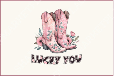 Lucky You Western Sublimation Bundle, Cowgirl PNG, Cowboy Boots, 90s cowboy boots Baby sublimation, Countryside Instant Download