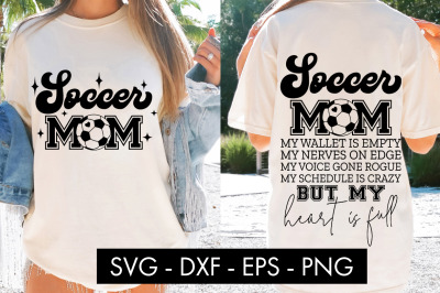 Soccer Mom My Wallet Is Empty SVG Cut File PNG