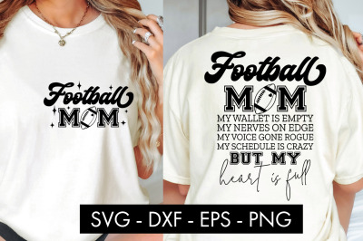 Football Mom My Wallet Is Empty SVG Cut File PNG