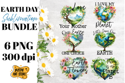 Earth Day sublimation bundle. Earth Day quote 6 design