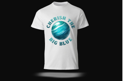 Cherish the Big Blue