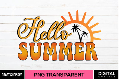Hello Summer PNG&2C; Summer Quote