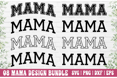 Mama SVG Bundle - Mama PNG, Mom SVG, Mother&#039;s Day SVG