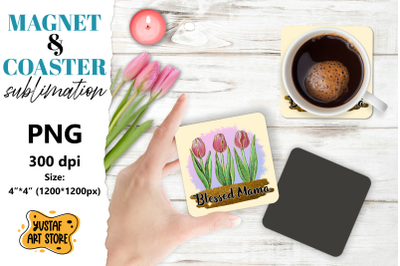 Mother&#039;s day magnet design/Mother&#039;s day coaster sublimation
