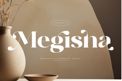Megisha - Modern Alternate Serif