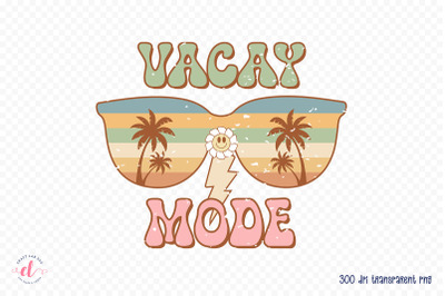 Vacay Mode - Retro Summer Sublimation