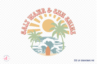 Salt Water &amp;amp; Sunshine | Retro Summer PNG
