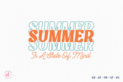 Retro Summer is a State of Mind SVG