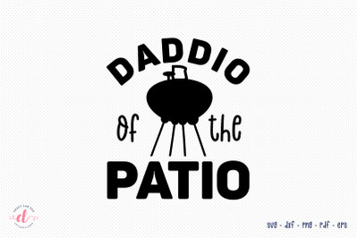 Father&#039;s Day SVG, Daddio of the Patio