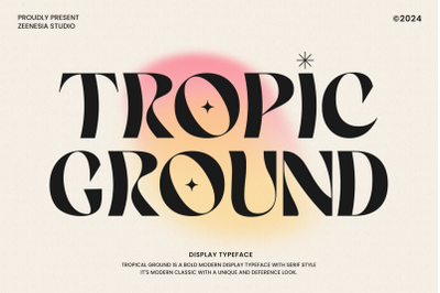 Tropic Ground