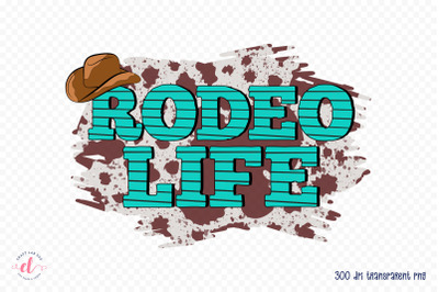 Western Sublimation Design - Rodeo Life