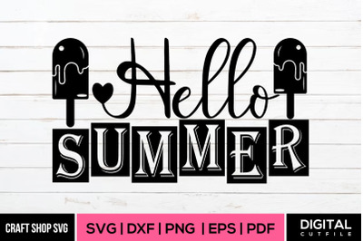 Hello Summer SVG DXF EPS PNG